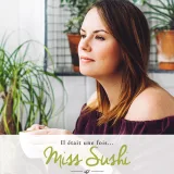 Il Etait Une Fois Miss Sushi